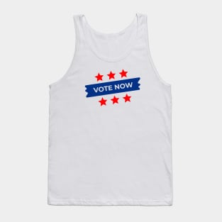 Vote Now Tank Top